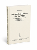 Die Syrischen Christen vom Tur-Abdin