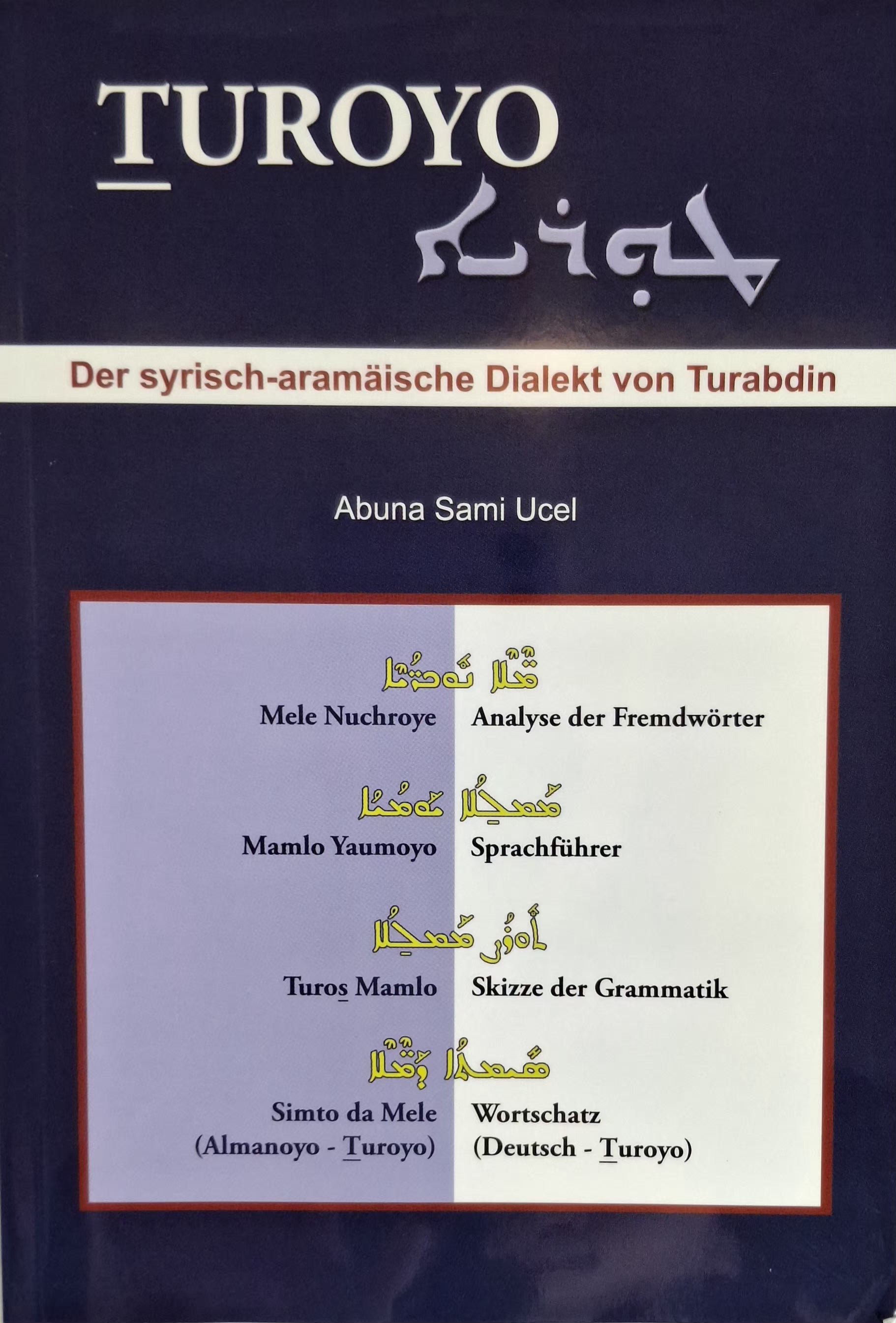 Turoyo Der Syrisch-aramäische Dialekt von Turabdin-Language and children's books-Mor Ephrem-Mor Ephrem Bookshop