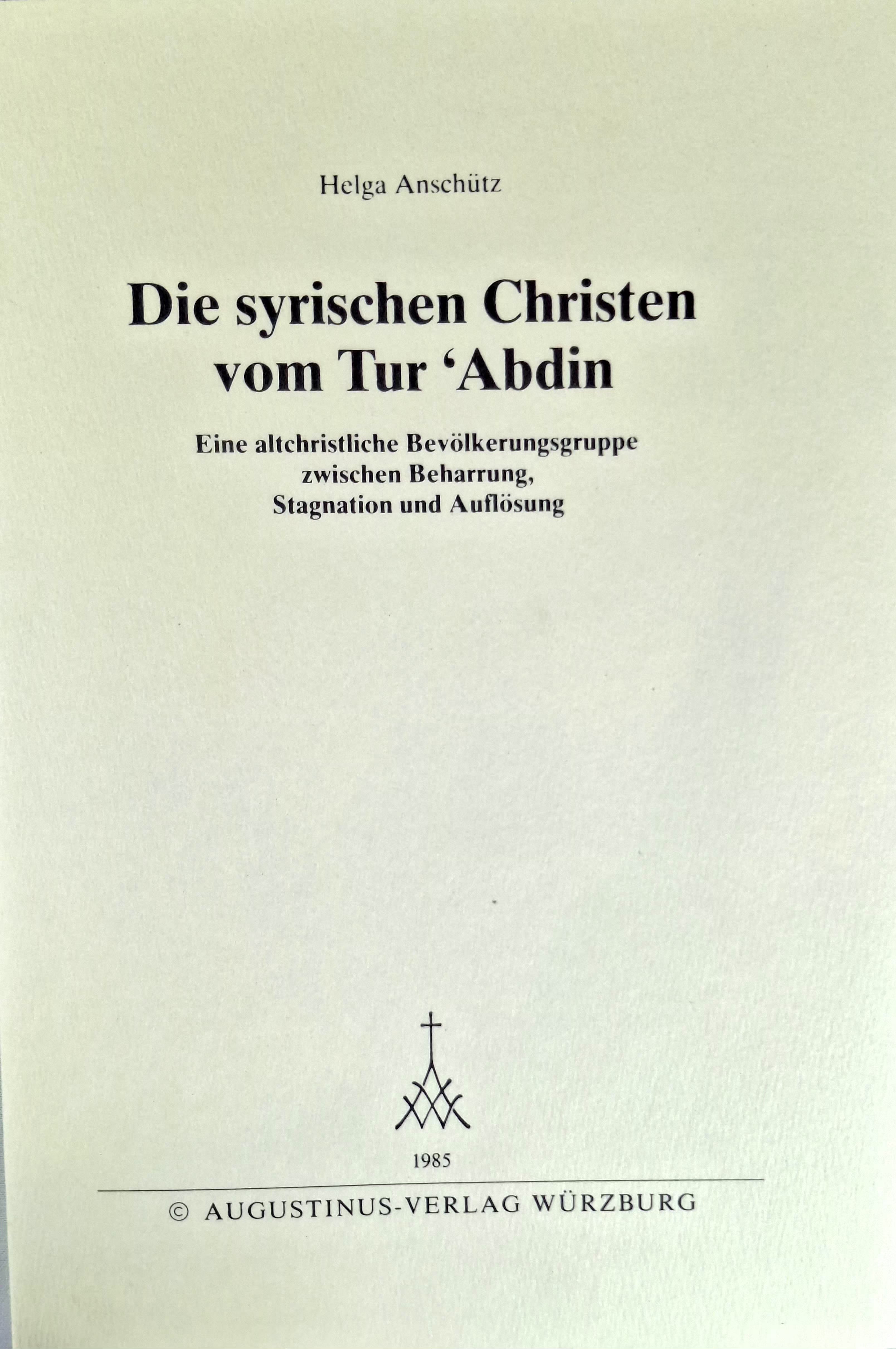 Diese syrischen Christen vom Tur-Abdin