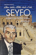 SEYFO, Gabro Isa Zatte Celma