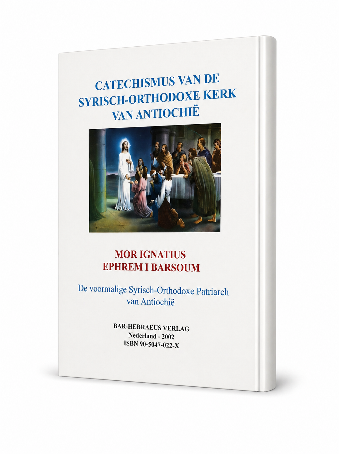 Catechismus van de  Syrisch-Orthodoxe kerk van Antiochie-Religious books-Mor Ephrem-Mor Ephrem Bookshop